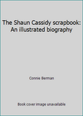 Scrapbook: An Illustrated Biography W333666
